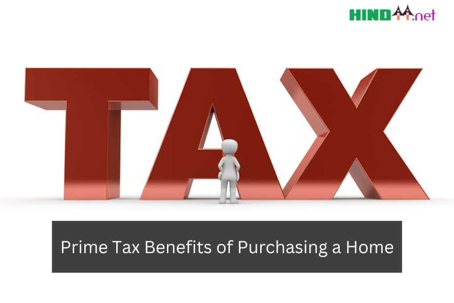 Prime Tax Benefits of Purchasing a Home