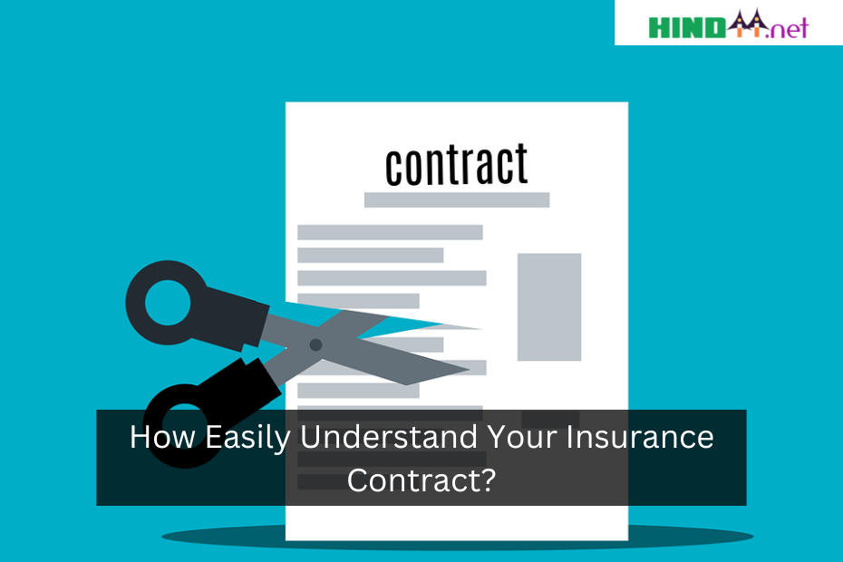 How Easily Understand Your Insurance Contract?